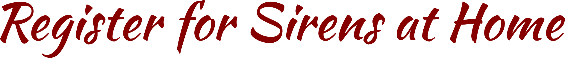 Sirens 2020 At Home Sirens 2020 At Home